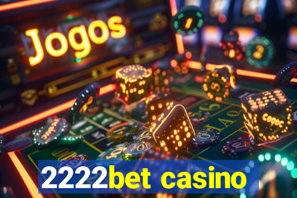 2222bet casino